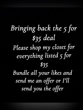 5 for $35 sale is back for limited time